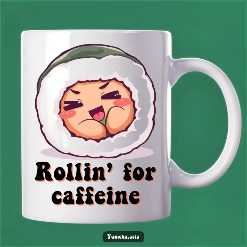 Funny Sushi Roll Mug - Playful Exertion Eyes, Perfect Humorous Gift