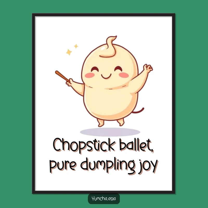 Free Printable Dumpling Dancing Wall Art - Funny Foodie Downloadable Decor