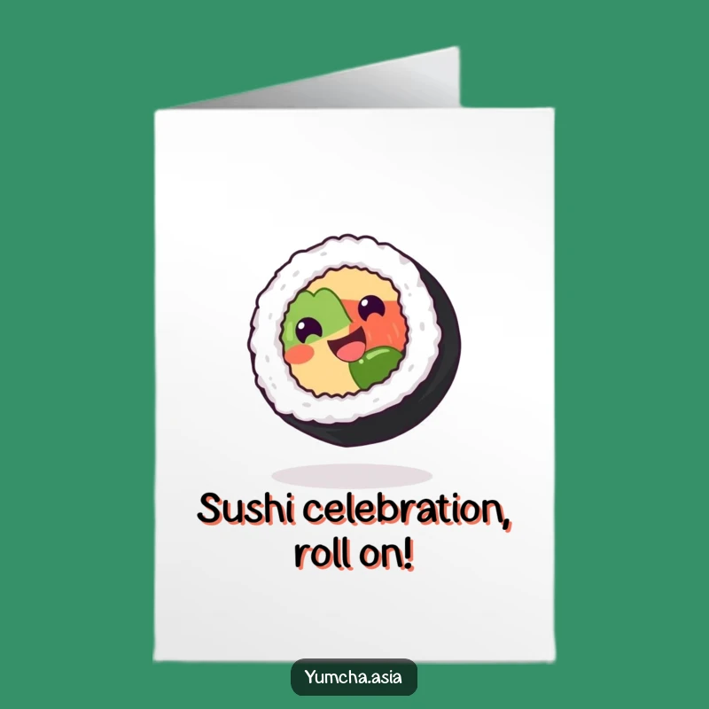 Free Printable Funny Sushi Birthday Card - Spinning Roll Downloadable Gift