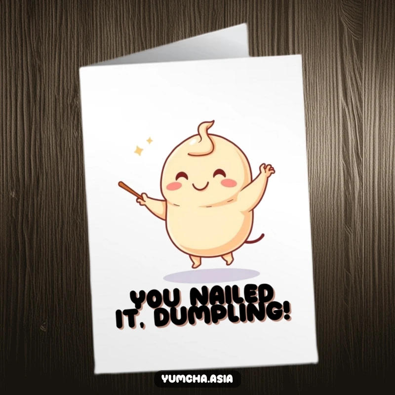 Funny Free Printable Dumpling Congratulations Card: A happy dumpling dances with chopsticks, celebrating a big achievement.